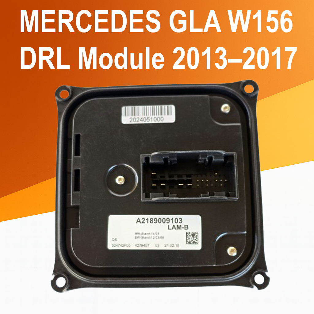 Mercedes GLA W156 DRL LED Control Module — A2189009303 / A1668203589 Replacement